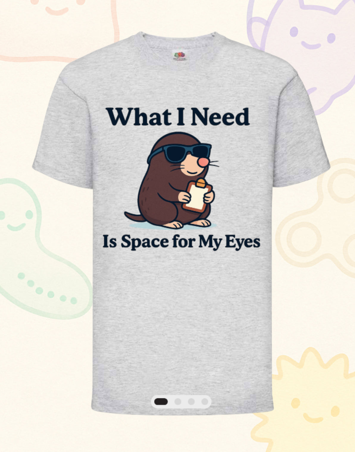 “What I Need Is Space for My Eyes” – Sensory Squad T-Shirt (Featuring Rascal the Mole)