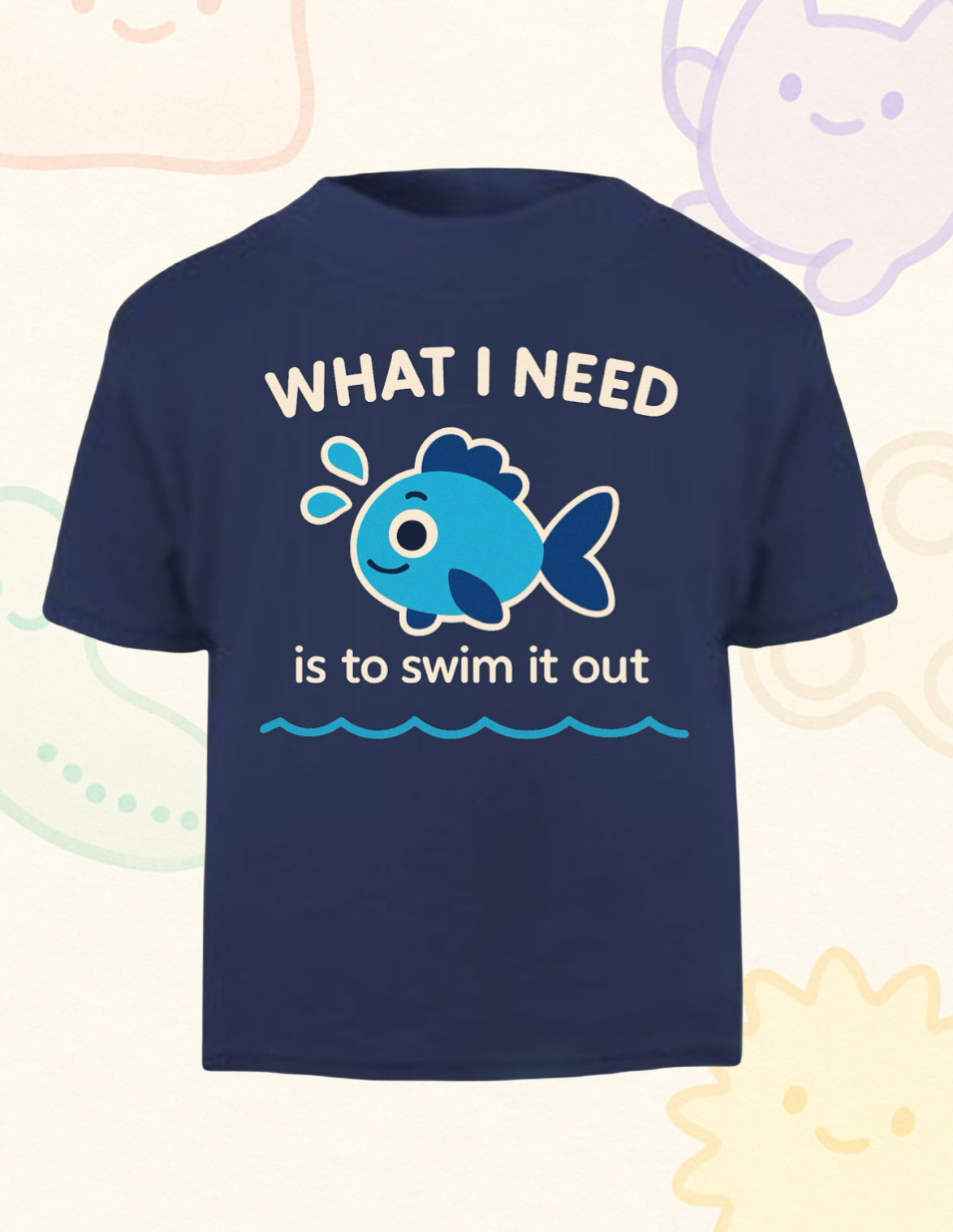 “What I Need Is to Swim It Out” – Sensory Squad T-Shirt (Featuring Finley the Fish)
Available in Royal Blue and Navy Blue