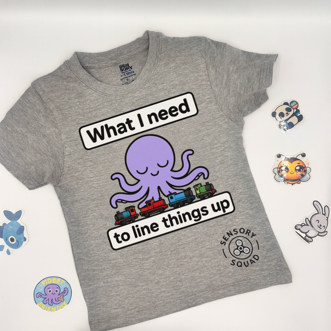 “What I Need Is to Line Things Up” – Sensory Squad T-Shirt (Featuring Ocho the Octopus)