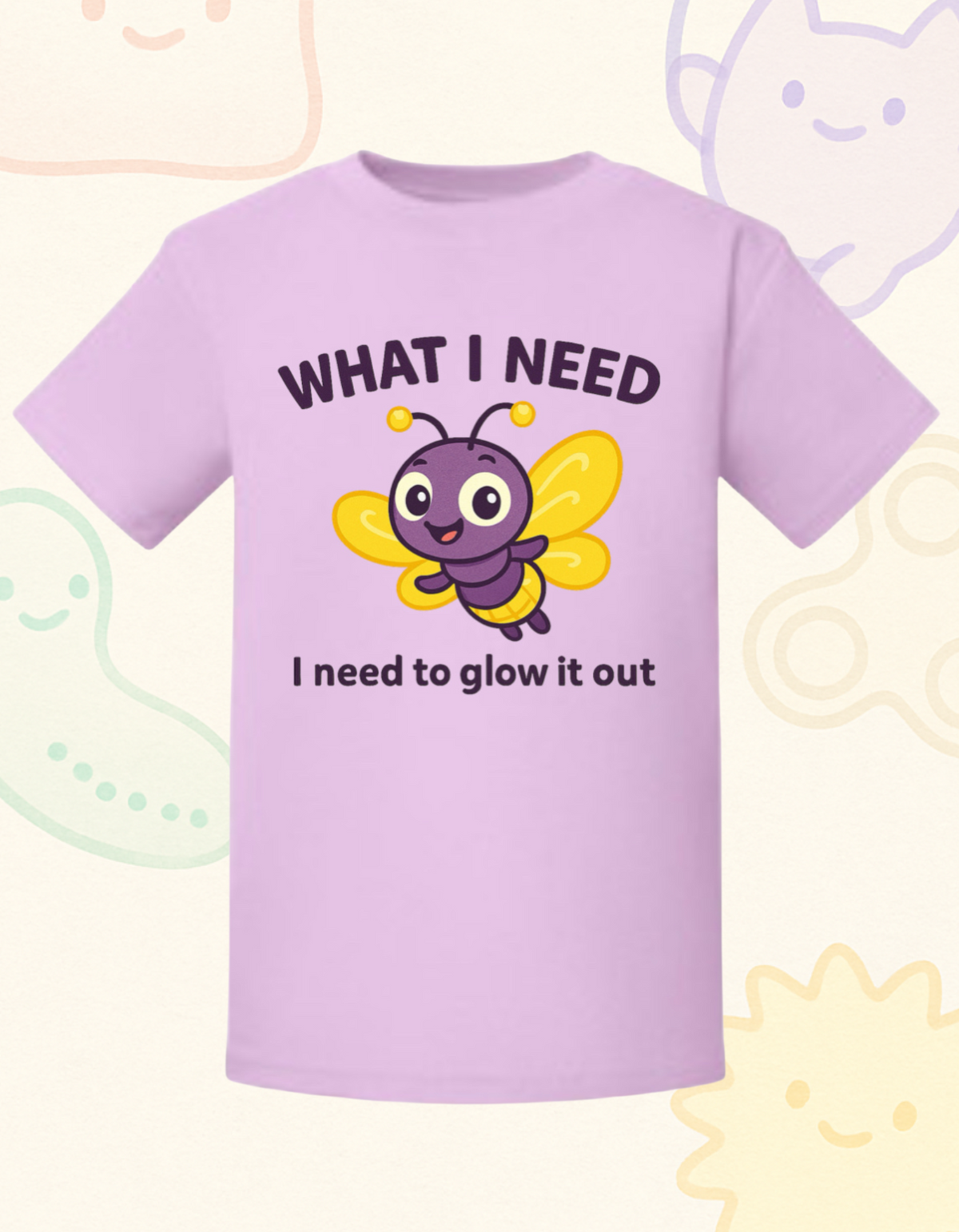 “What I Need Is to Glow It Out” – Sensory Squad T-Shirt Featuring Glowy the Firefly